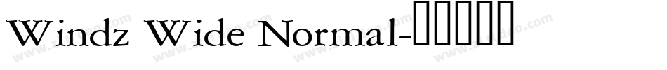 Windz Wide Normal字体转换